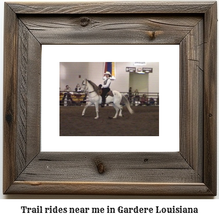 trail rides near me in Gardere, Louisiana